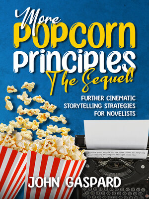 cover image of More Popcorn Principles: The Sequel!